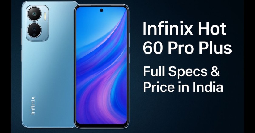 Infinix Hot 60 Pro Plus Price in India, Full Specifications, Features & Performance Review 2025