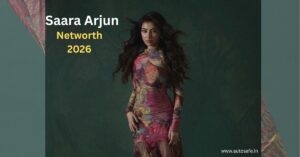 Sara Arjun Biography & Networth 2026