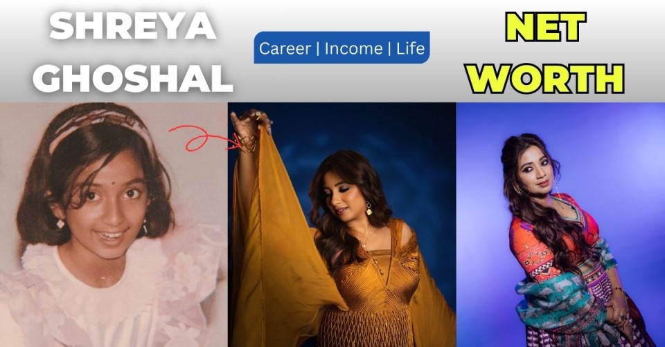 Shreya Ghoshal Net Worth